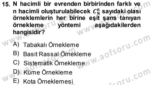 İstatistik Dersi 2014 - 2015 Yılı (Final) Dönem Sonu Sınav Soruları 15. Soru