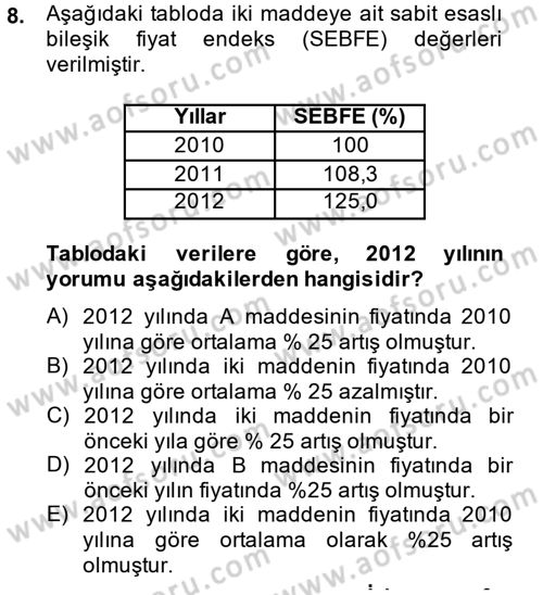 İstatistik Dersi 2014 - 2015 Yılı (Final) Dönem Sonu Sınav Soruları 8. Soru