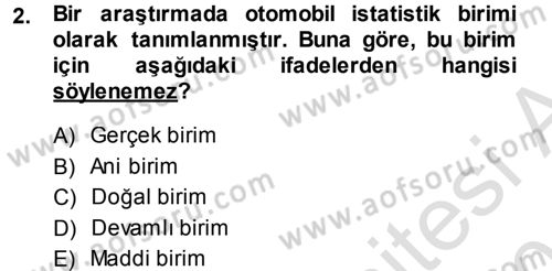 İstatistik Dersi 2014 - 2015 Yılı Tek Ders Sınav Soruları 2. Soru