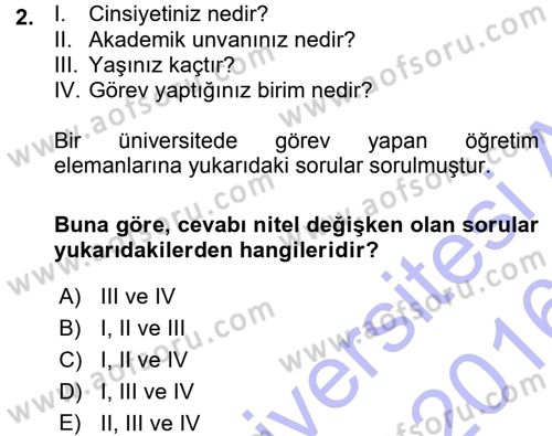 İstatistik Dersi 2015 - 2016 Yılı (Vize) Ara Sınav Soruları 2. Soru