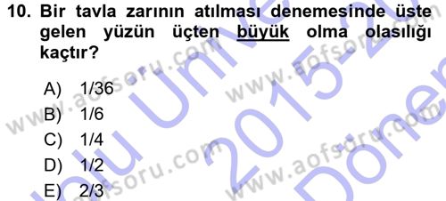İstatistik Dersi 2015 - 2016 Yılı (Final) Dönem Sonu Sınav Soruları 10. Soru