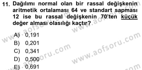 İstatistik Dersi 2015 - 2016 Yılı (Final) Dönem Sonu Sınav Soruları 11. Soru