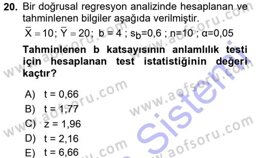 İstatistik Dersi 2015 - 2016 Yılı (Final) Dönem Sonu Sınav Soruları 20. Soru