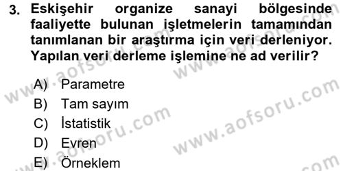 İstatistik Dersi 2015 - 2016 Yılı (Final) Dönem Sonu Sınav Soruları 3. Soru