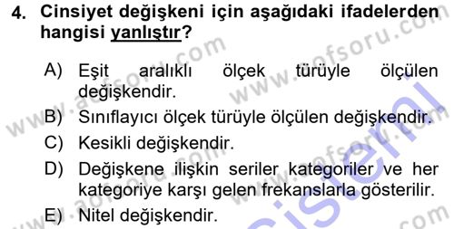 İstatistik Dersi 2015 - 2016 Yılı (Final) Dönem Sonu Sınav Soruları 4. Soru
