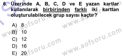 İstatistik Dersi 2015 - 2016 Yılı (Final) Dönem Sonu Sınav Soruları 6. Soru