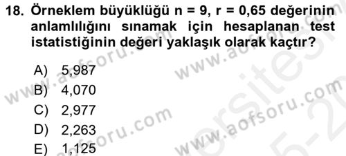 İstatistik Dersi 2015 - 2016 Yılı Tek Ders Sınav Soruları 18. Soru