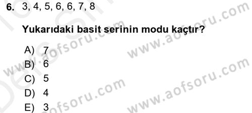İstatistik Dersi 2015 - 2016 Yılı Tek Ders Sınav Soruları 6. Soru