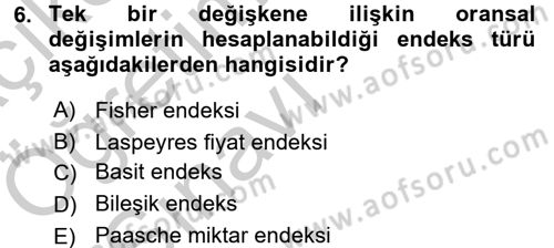 İstatistik Dersi 2016 - 2017 Yılı 3 Ders Sınav Soruları 6. Soru