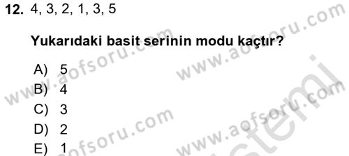 İstatistik Dersi Ara Sınavı Deneme Sınav Soruları 12. Soru