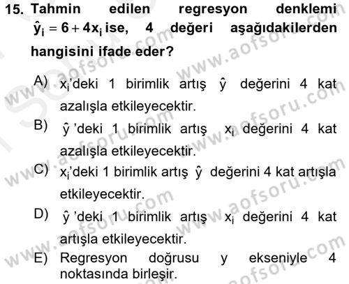 İstatistik Dersi 2016 - 2017 Yılı (Final) Dönem Sonu Sınav Soruları 15. Soru