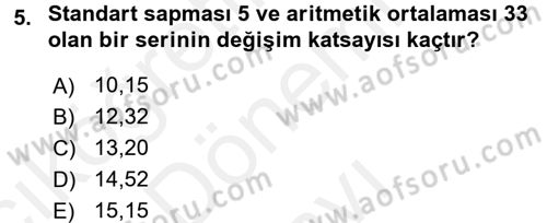 İstatistik Dersi 2016 - 2017 Yılı (Final) Dönem Sonu Sınav Soruları 5. Soru
