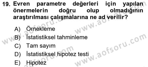 İstatistik Dersi 2017 - 2018 Yılı 3 Ders Sınav Soruları 19. Soru