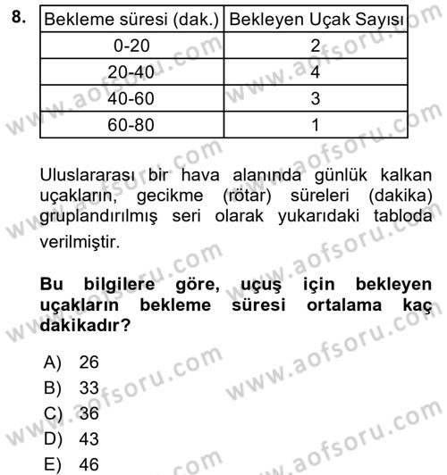 İstatistik Dersi 2017 - 2018 Yılı 3 Ders Sınav Soruları 8. Soru