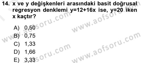 İstatistik Dersi 2017 - 2018 Yılı (Final) Dönem Sonu Sınav Soruları 14. Soru