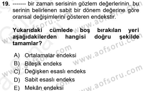 İstatistik Dersi 2018 - 2019 Yılı (Vize) Ara Sınav Soruları 19. Soru