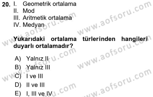 İstatistik Dersi 2018 - 2019 Yılı (Vize) Ara Sınav Soruları 20. Soru