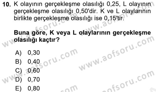 İstatistik Dersi 2018 - 2019 Yılı (Final) Dönem Sonu Sınav Soruları 10. Soru