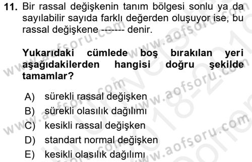 İstatistik Dersi 2018 - 2019 Yılı (Final) Dönem Sonu Sınav Soruları 11. Soru