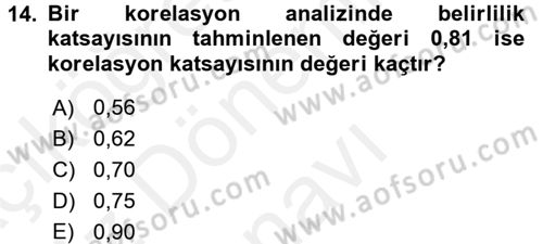İstatistik Dersi 2018 - 2019 Yılı (Final) Dönem Sonu Sınav Soruları 14. Soru