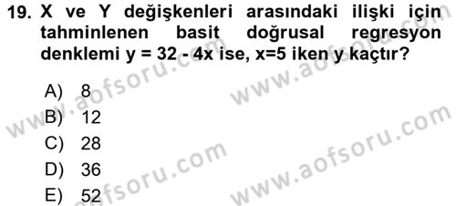 İstatistik Dersi 2018 - 2019 Yılı (Final) Dönem Sonu Sınav Soruları 19. Soru