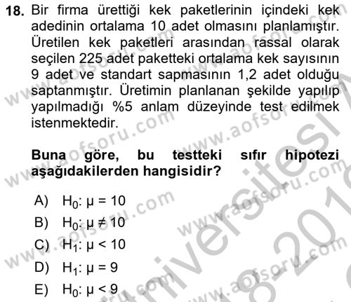 İstatistik Dersi 2018 - 2019 Yılı Yaz Okulu Sınav Soruları 18. Soru