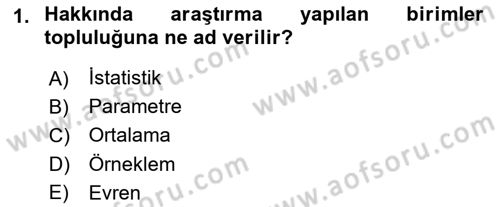 İstatistik Dersi 2019 - 2020 Yılı (Vize) Ara Sınav Soruları 1. Soru