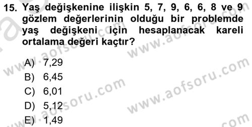 İstatistik Dersi Ara Sınavı Deneme Sınav Soruları 15. Soru