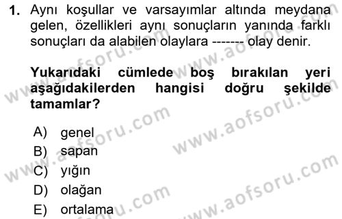 İstatistik Dersi 2020 - 2021 Yılı Yaz Okulu Sınav Soruları 1. Soru