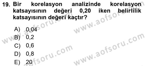 İstatistik Dersi 2020 - 2021 Yılı Yaz Okulu Sınav Soruları 19. Soru