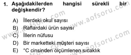 İstatistik Dersi 2021 - 2022 Yılı Yaz Okulu Sınav Soruları 1. Soru