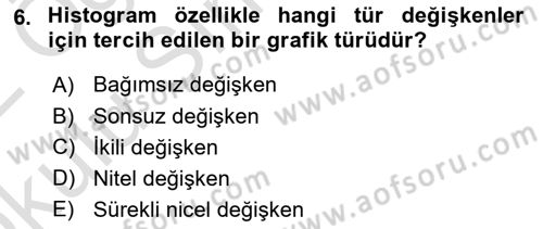 İstatistik Dersi 2021 - 2022 Yılı Yaz Okulu Sınav Soruları 6. Soru