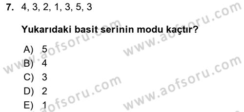 İstatistik Dersi 2021 - 2022 Yılı Yaz Okulu Sınav Soruları 7. Soru