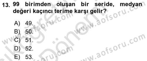 İstatistik Dersi 2023 - 2024 Yılı (Vize) Ara Sınav Soruları 13. Soru