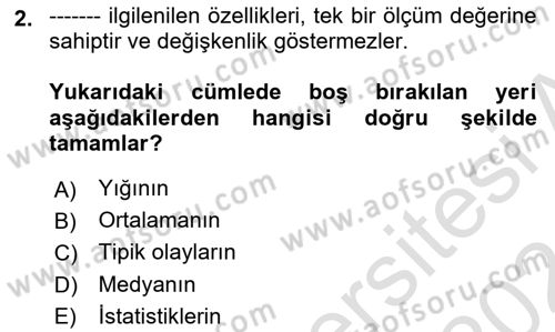 İstatistik Dersi Ara Sınavı Deneme Sınav Soruları 2. Soru