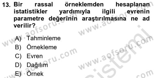 İstatistik Dersi 2023 - 2024 Yılı (Final) Dönem Sonu Sınav Soruları 13. Soru