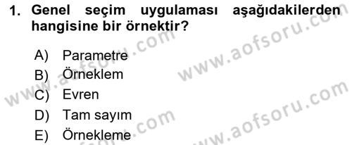 İstatistik Dersi 2023 - 2024 Yılı Yaz Okulu Sınav Soruları 1. Soru