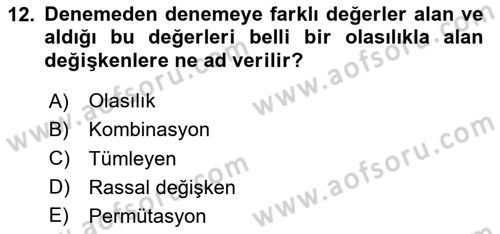 İstatistik Dersi 2023 - 2024 Yılı Yaz Okulu Sınav Soruları 12. Soru