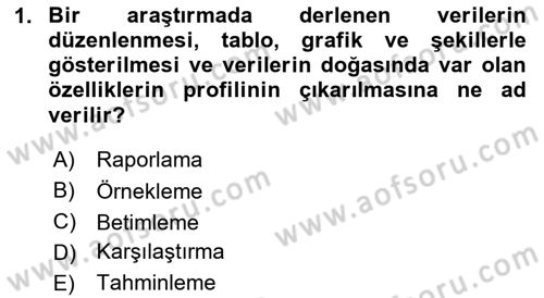 İstatistik Dersi Ara Sınavı Deneme Sınav Soruları 1. Soru