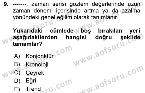 İstatistik Dersi 2024 - 2025 Yılı (Vize) Ara Sınav Soruları 9. Soru