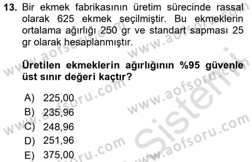 İstatistik Dersi 2024 - 2025 Yılı (Final) Dönem Sonu Sınav Soruları 13. Soru