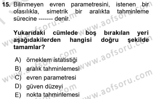 İstatistik Dersi 2024 - 2025 Yılı (Final) Dönem Sonu Sınav Soruları 15. Soru
