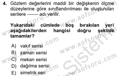 İstatistik Dersi 2024 - 2025 Yılı Yaz Okulu Sınav Soruları 4. Soru