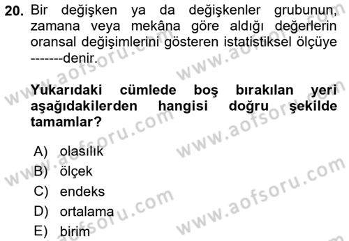 İstatistik Dersi 2025 - 2026 Yılı (Vize) Ara Sınav Soruları 20. Soru