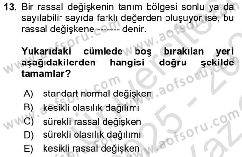 İstatistik Dersi 2025 - 2026 Yılı Yaz Okulu Sınav Soruları 13. Soru