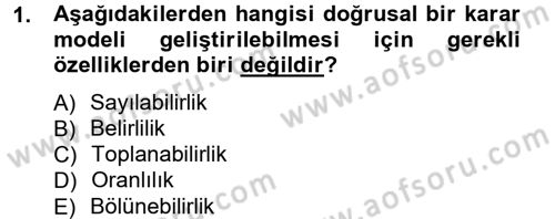 Yöneylem Araştırması 1 Dersi 2012 - 2013 Yılı (Vize) Ara Sınav Soruları 1. Soru