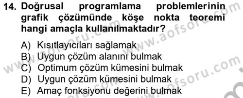 Yöneylem Araştırması 1 Dersi 2012 - 2013 Yılı (Vize) Ara Sınav Soruları 14. Soru