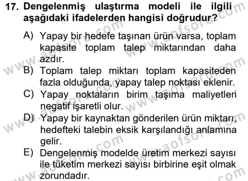 Yöneylem Araştırması 1 Dersi 2012 - 2013 Yılı (Final) Dönem Sonu Sınav Soruları 17. Soru