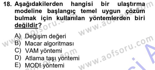 Yöneylem Araştırması 1 Dersi 2012 - 2013 Yılı (Final) Dönem Sonu Sınav Soruları 18. Soru