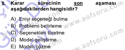 Yöneylem Araştırması 1 Dersi 2013 - 2014 Yılı (Vize) Ara Sınav Soruları 5. Soru